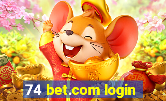 74 bet.com login